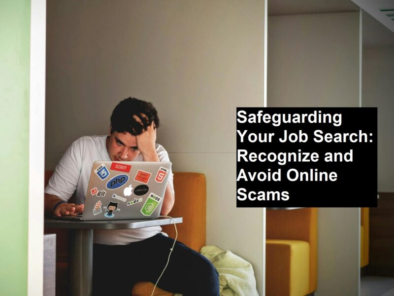 Safeguarding Your Job Search