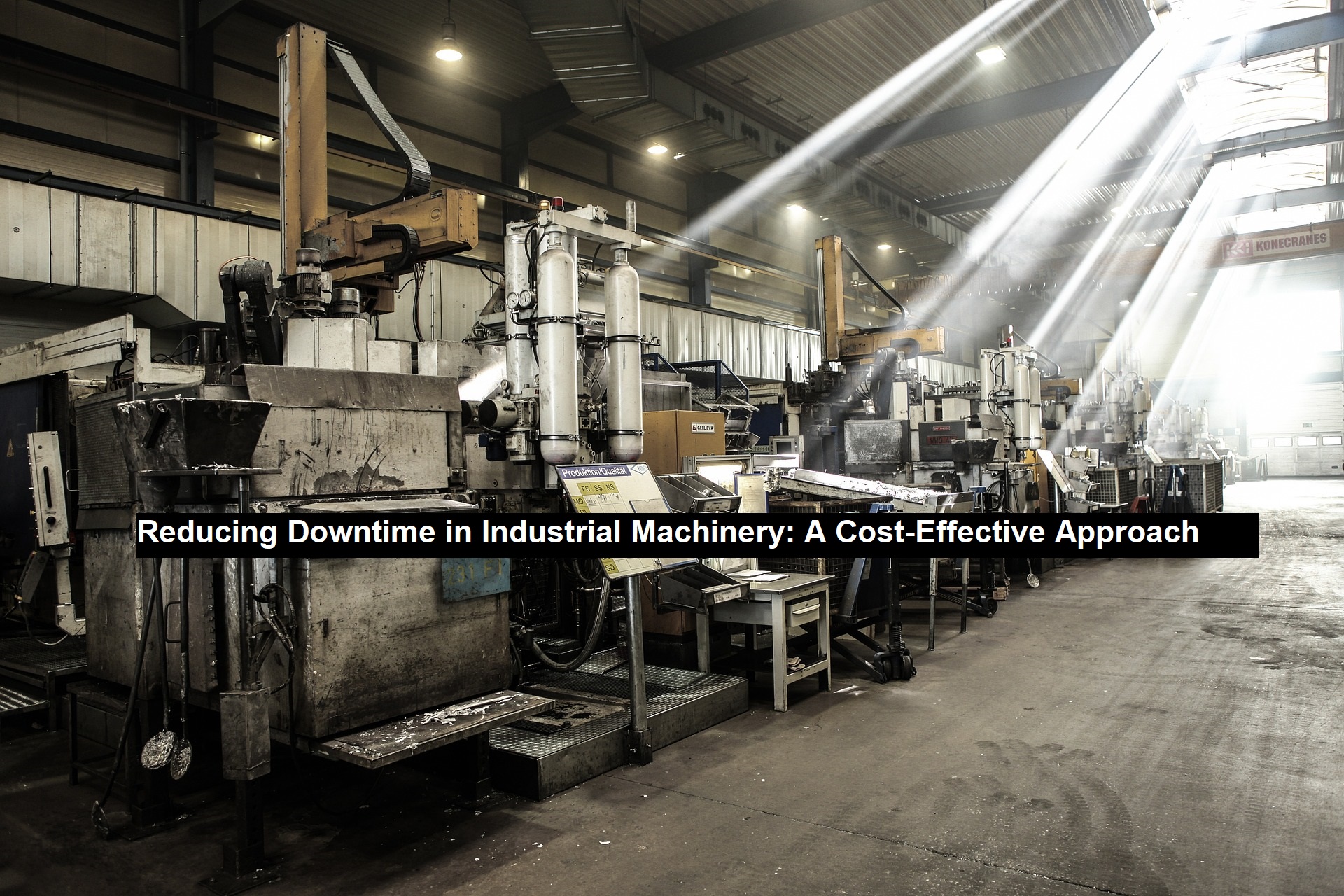 Reducing Downtime in Industrial