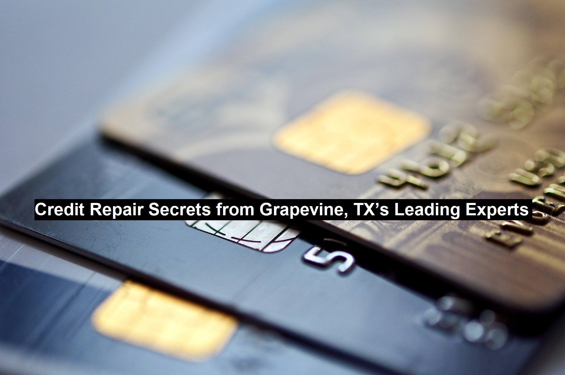 Credit Repair Secrets